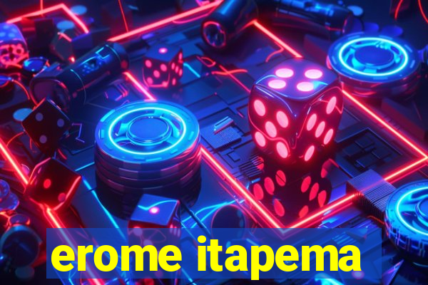 erome itapema